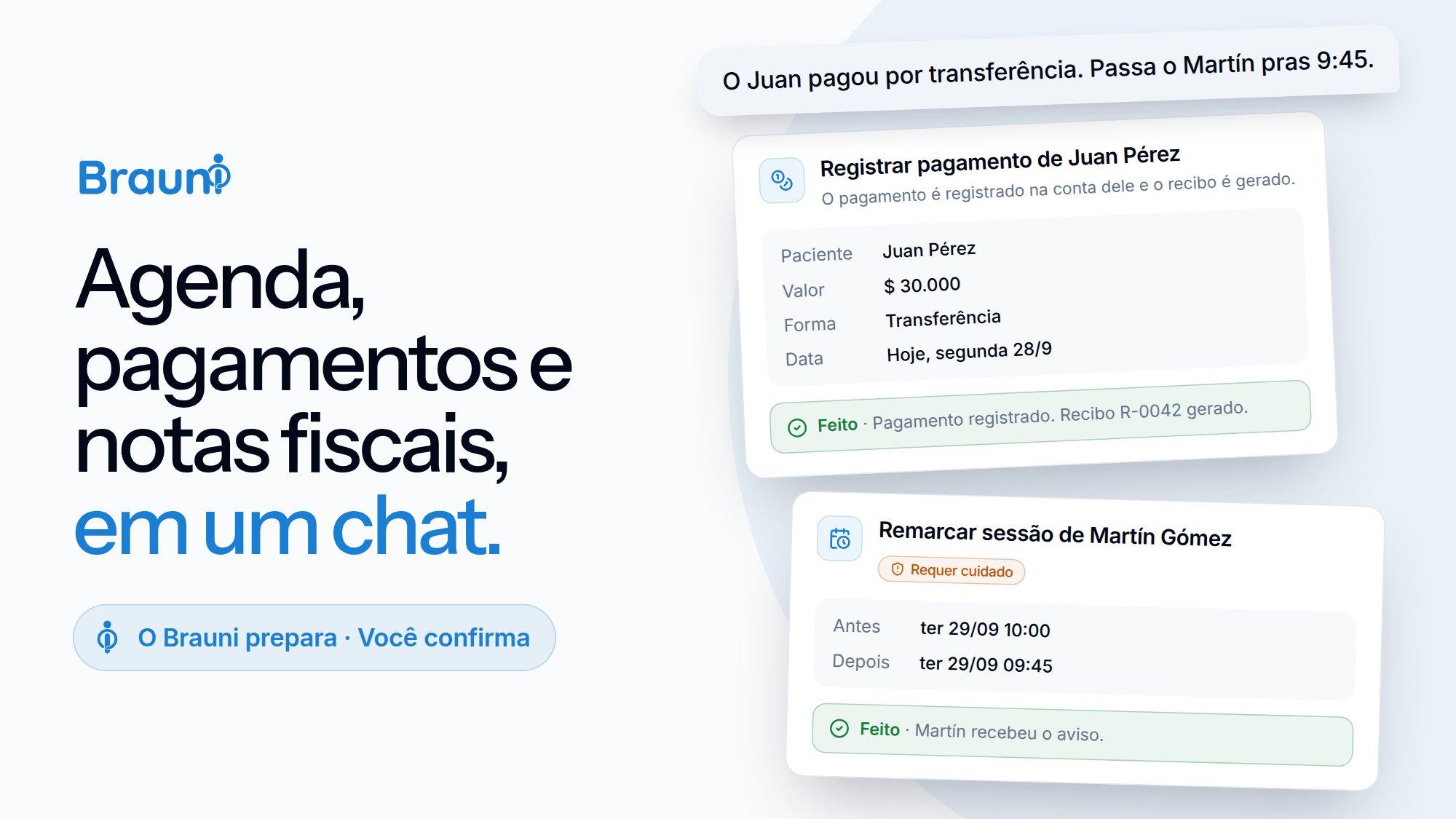 Assistente do consultório do Brauni: uma mensagem no chat e os cartões de confirmação para registrar um pagamento e remarcar uma sessão