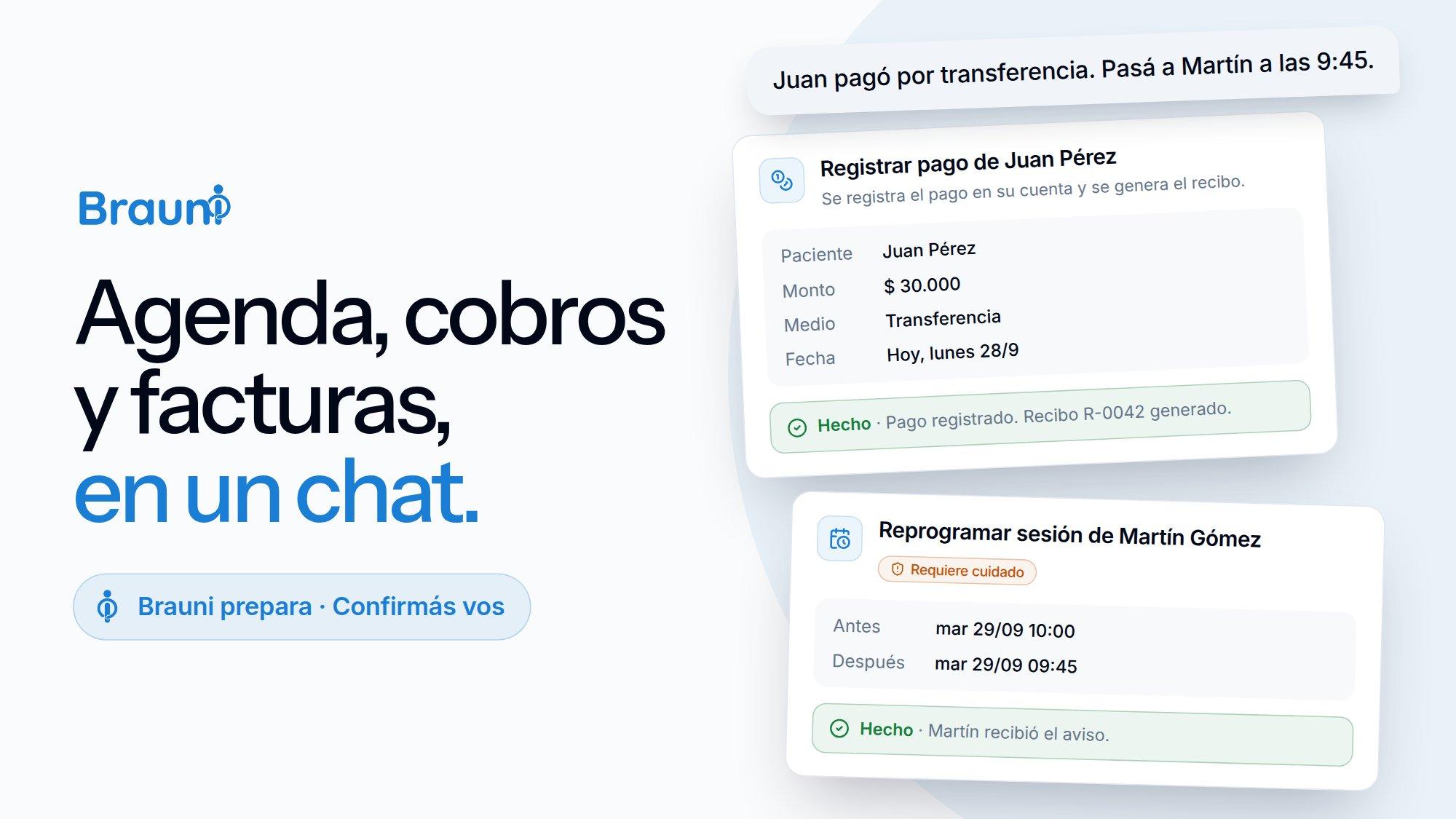 Asistente de consultorio de Brauni: un mensaje en el chat y las tarjetas de confirmación para registrar un pago y reprogramar una sesión